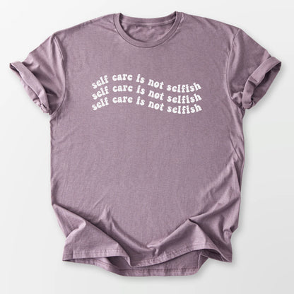 Self Care Not Selfish Tee Paragon T-Shirt