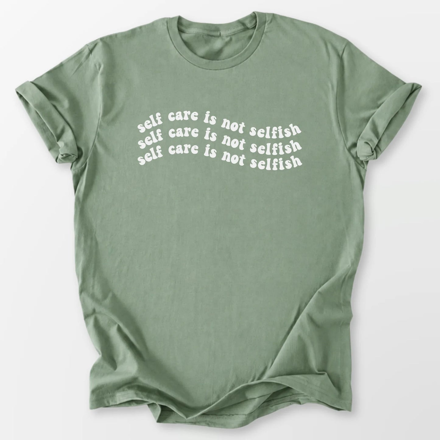 Self Care Not Selfish Tee Sage T-Shirt