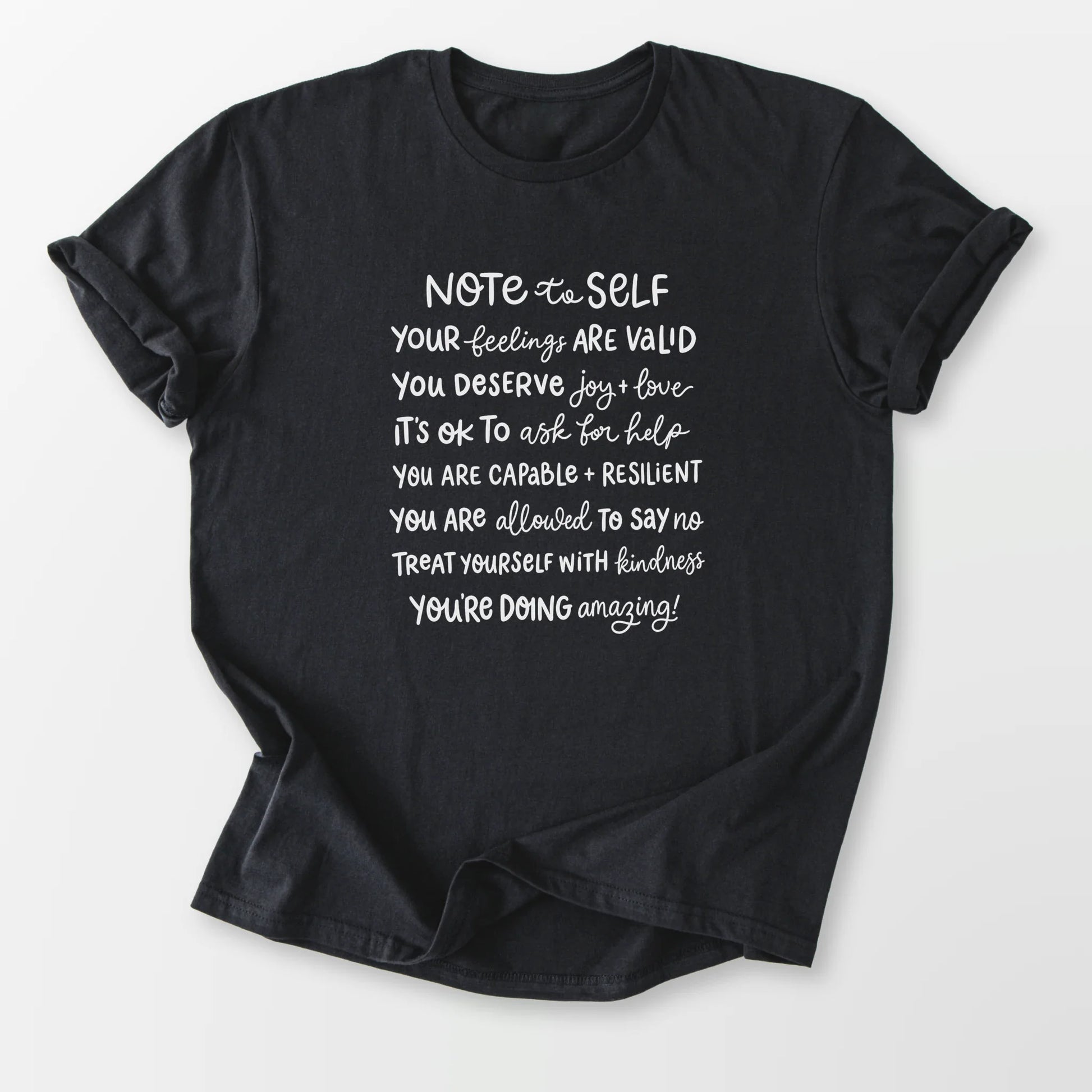 Self Love Reminders Tee Black T-Shirt