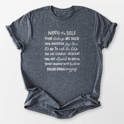 Self Love Reminders Tee Dark Heather Grey T-Shirt