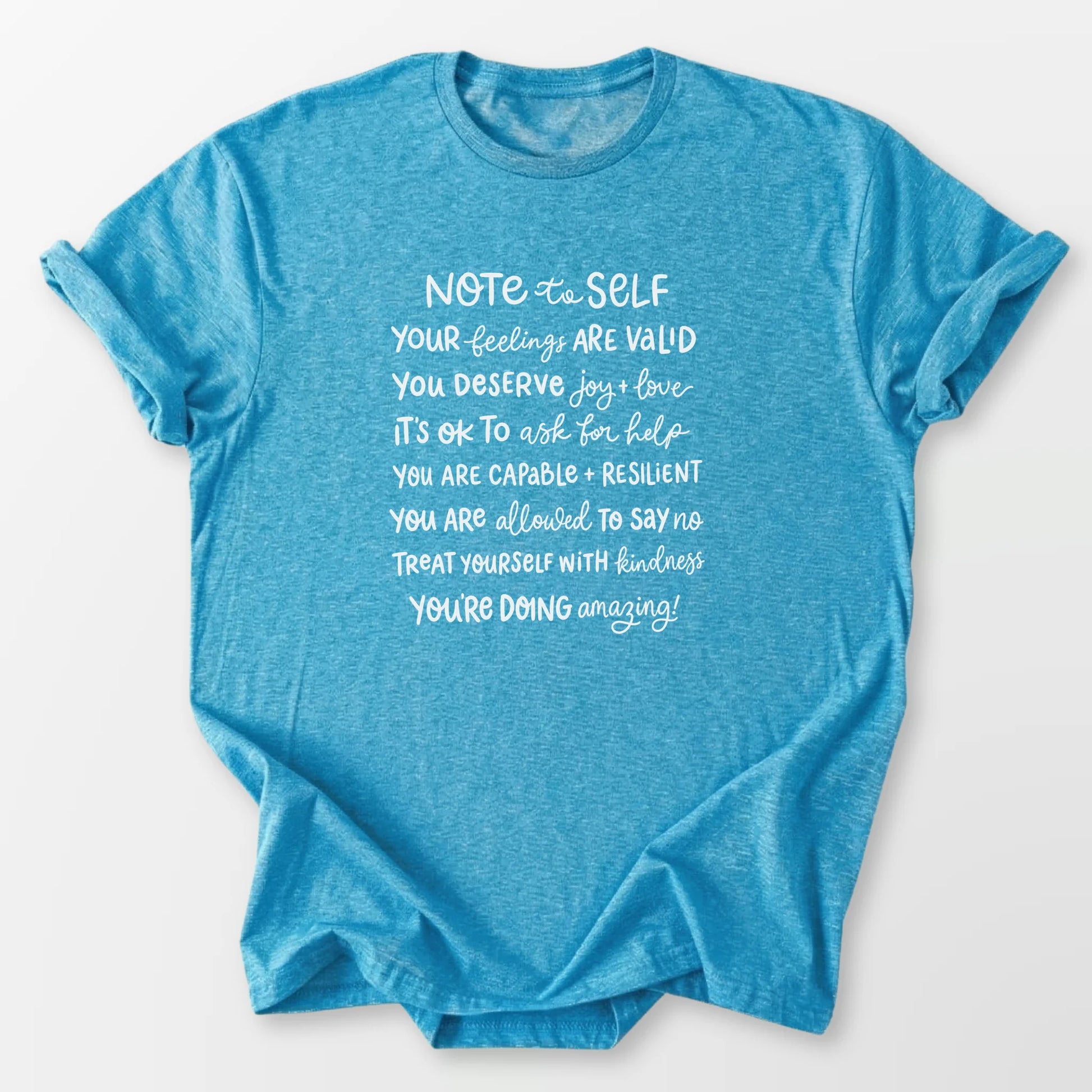 Self Love Reminders Tee Sapphire T-Shirt
