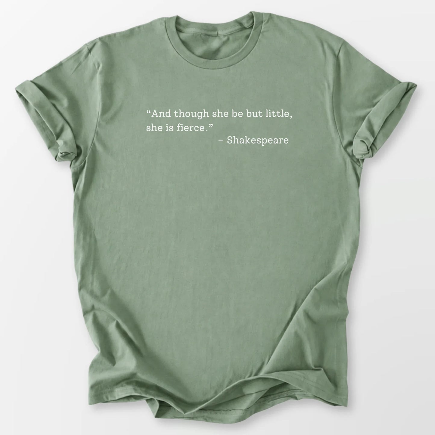 She is Fierce Tee Sage T-Shirt