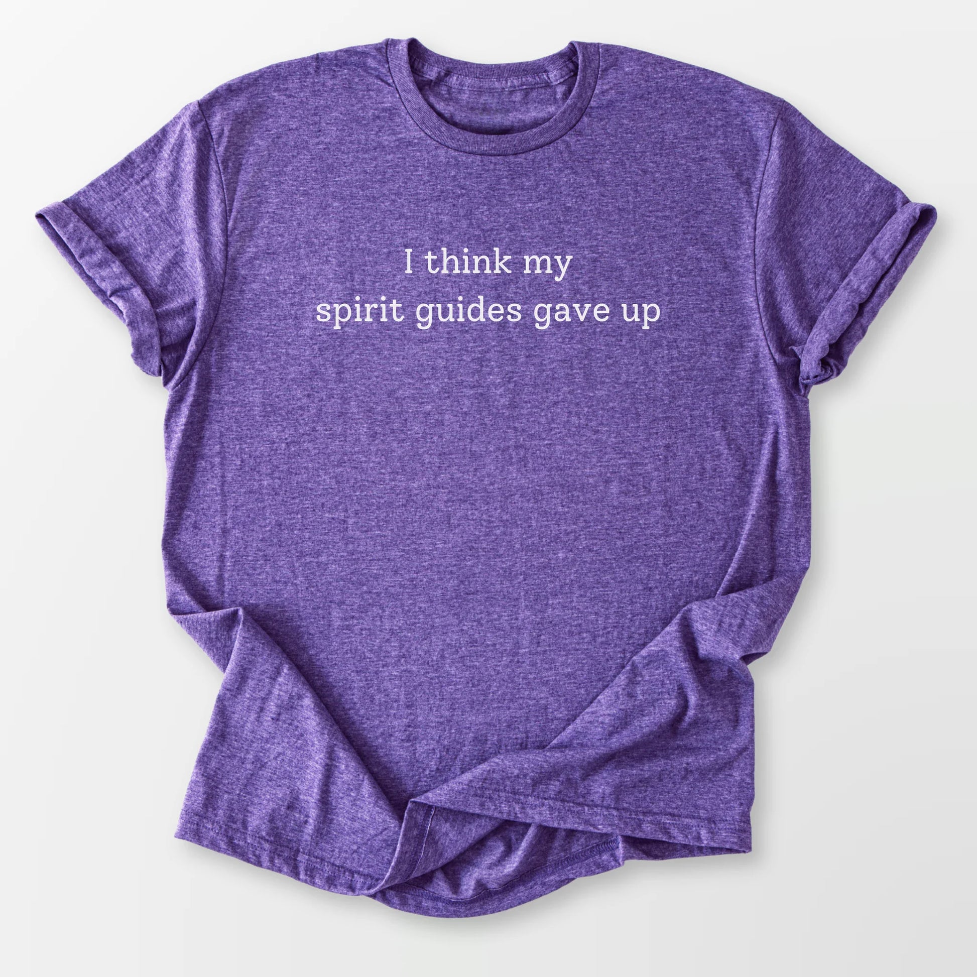 Spirit Guides Gave Up Tee Heather Purple T-Shirt