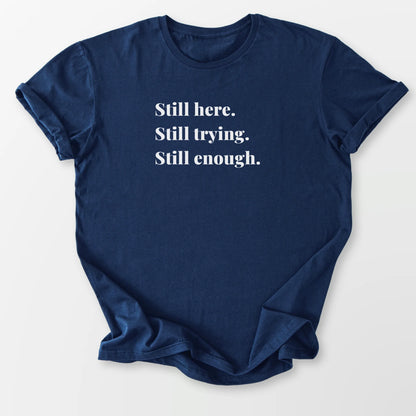 Still Enough Tee Navy T-Shirt