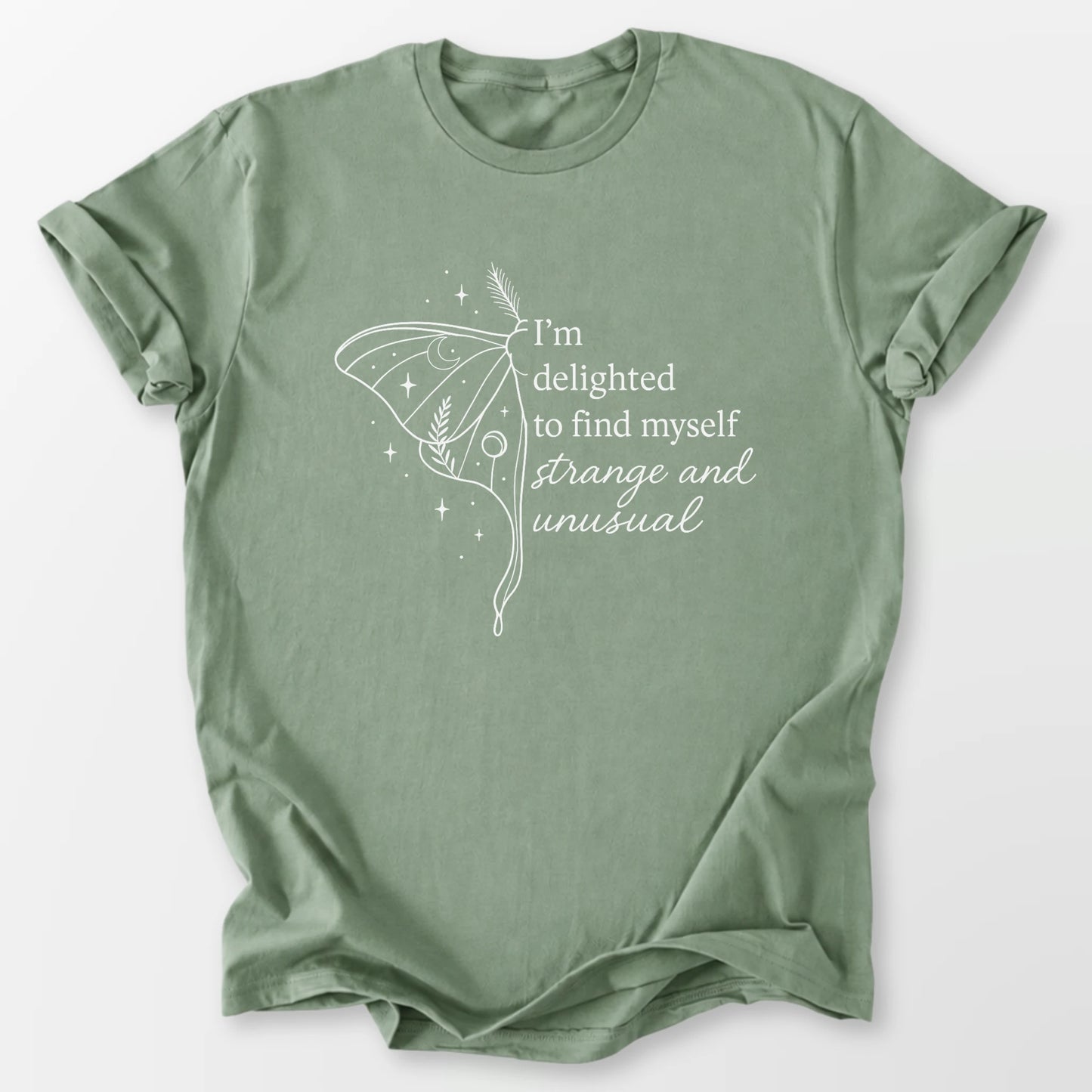 Strange and Unusual Tee Sage T-Shirt