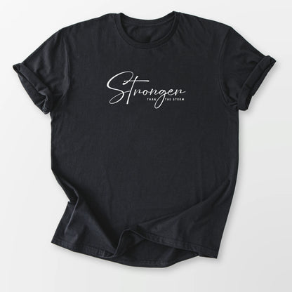 Stronger Than The Storm Tee Black T-Shirt