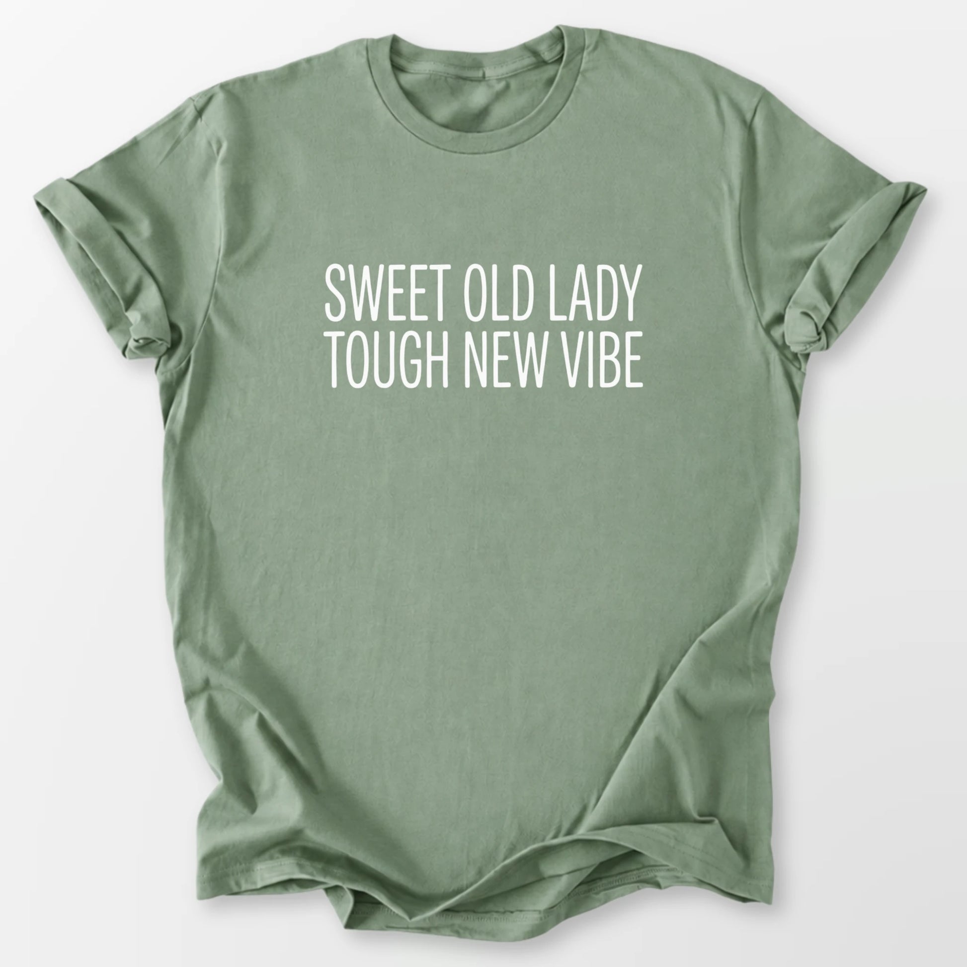 Sweet Lady Tough Vibe Tee Sage T-Shirt