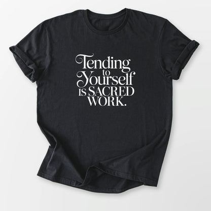 Tending to Yourself Tee Black T-Shirt