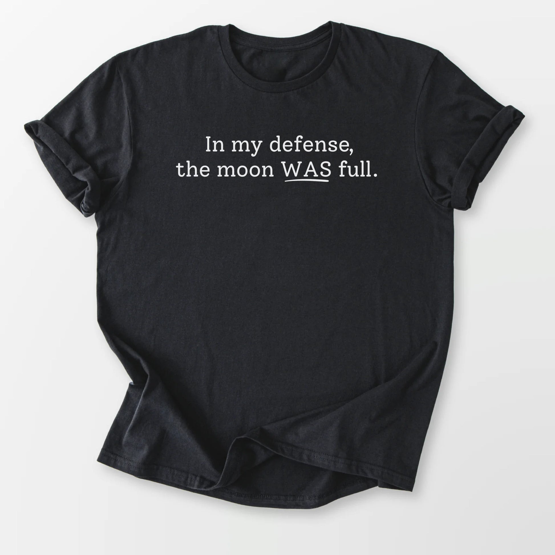 The Moon WAS Full Tee Black T-Shirt