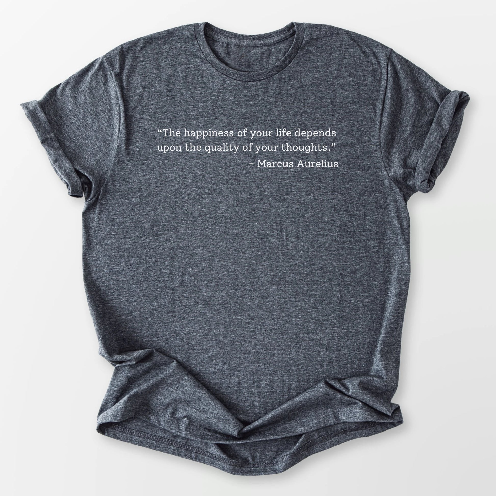 The Quality of Your Thoughts Tee Dark Heather Grey T-Shirt