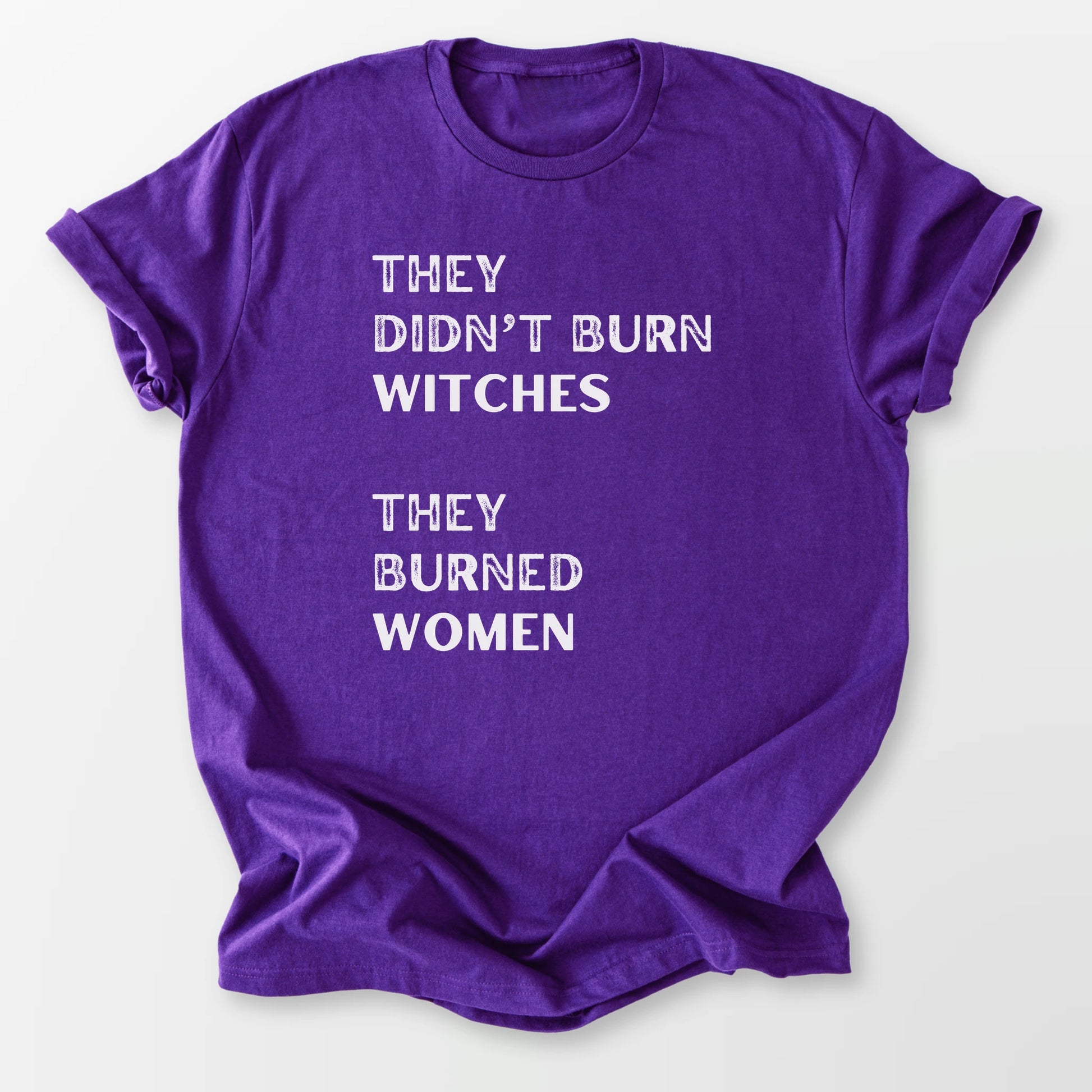 They Burned Women Tee Purple T-Shirt