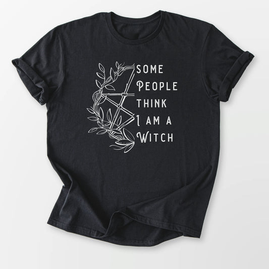 Think I'm a Witch Tee Black T-Shirt