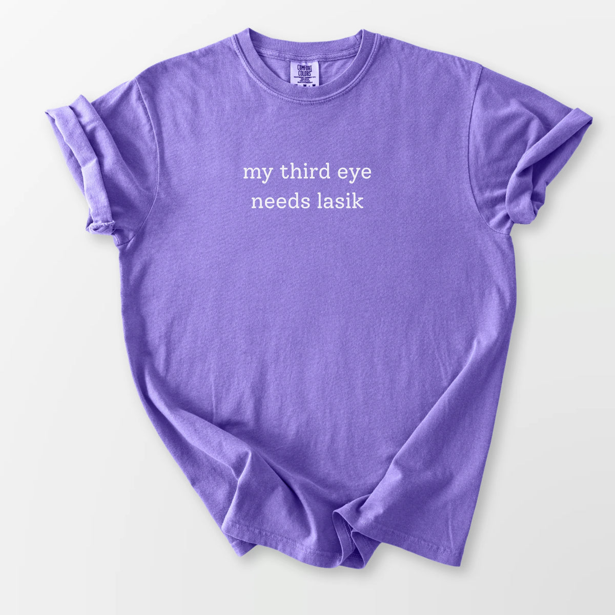 Third Eye Needs Lasik Comfort Tee Violet T-Shirt