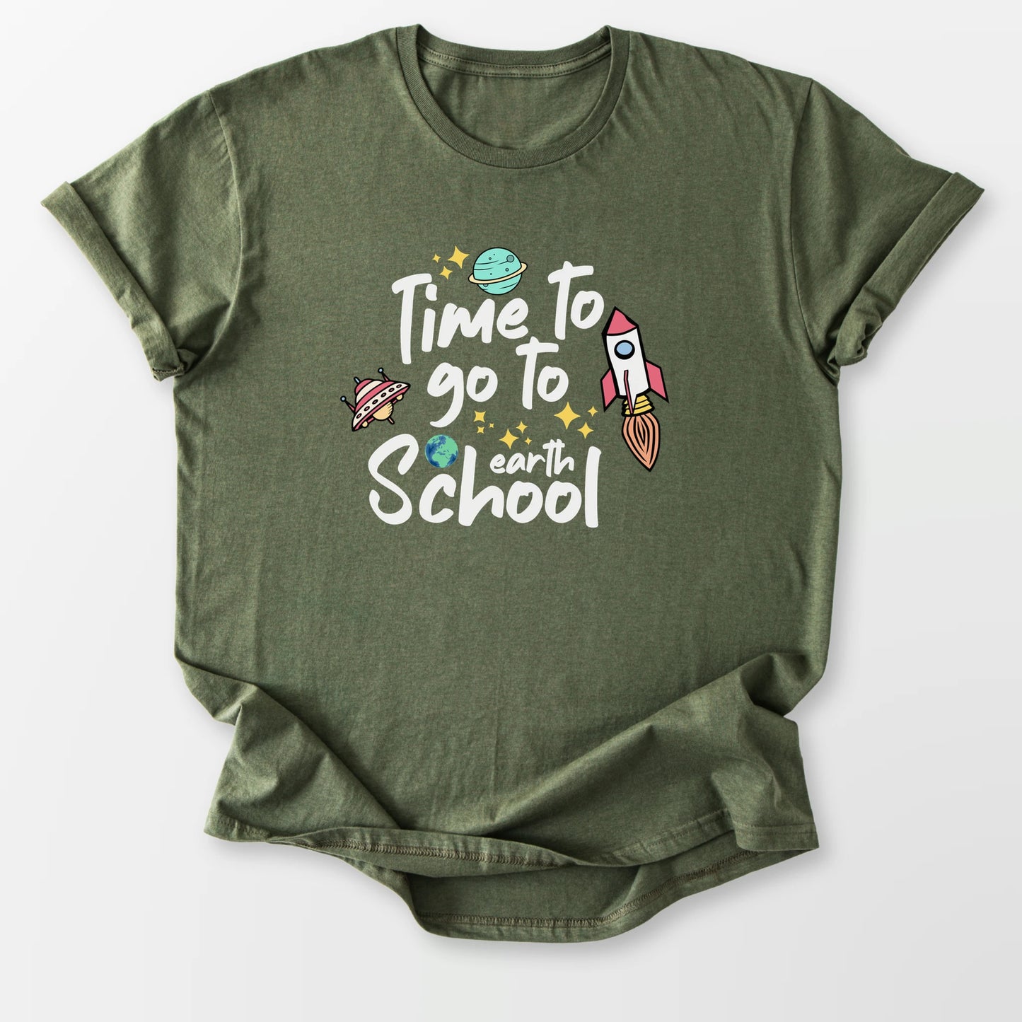 Time To Go To Earth Tee Military Green T-Shirt
