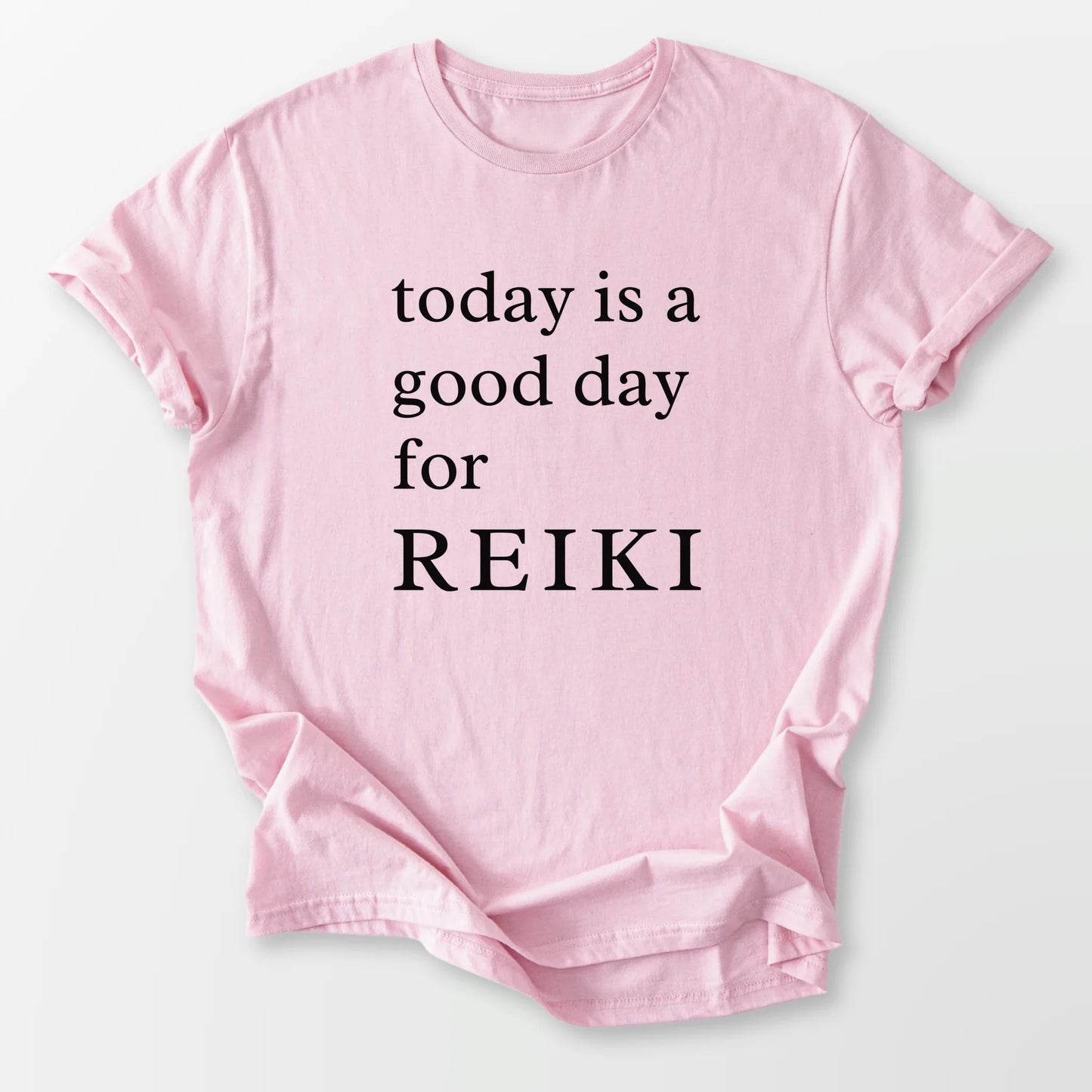 Today is for Reiki Tee Light Pink T-Shirt