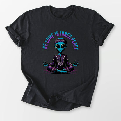 We Come In Inner Peace Tee Black T-Shirt