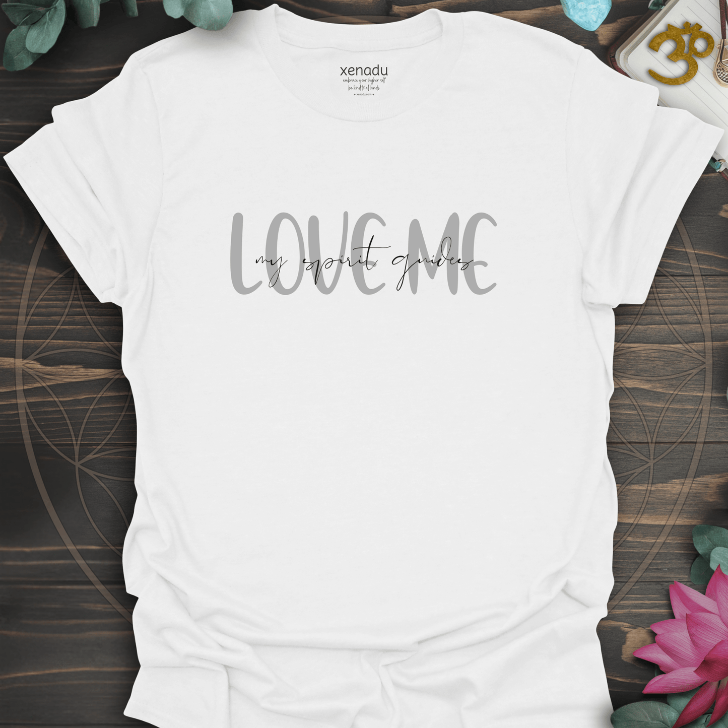 My Spirit Guides Love Me Tee White T-Shirt