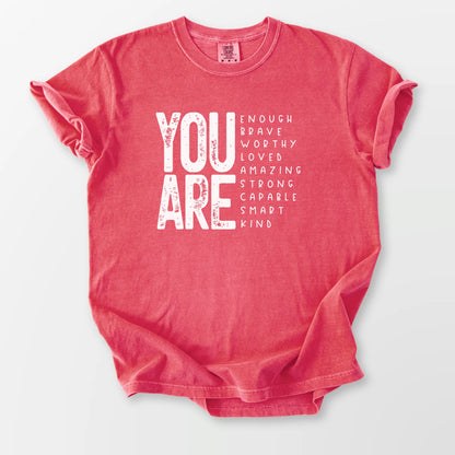 You Are So Much Comfort Tee Watermelon T-Shirt