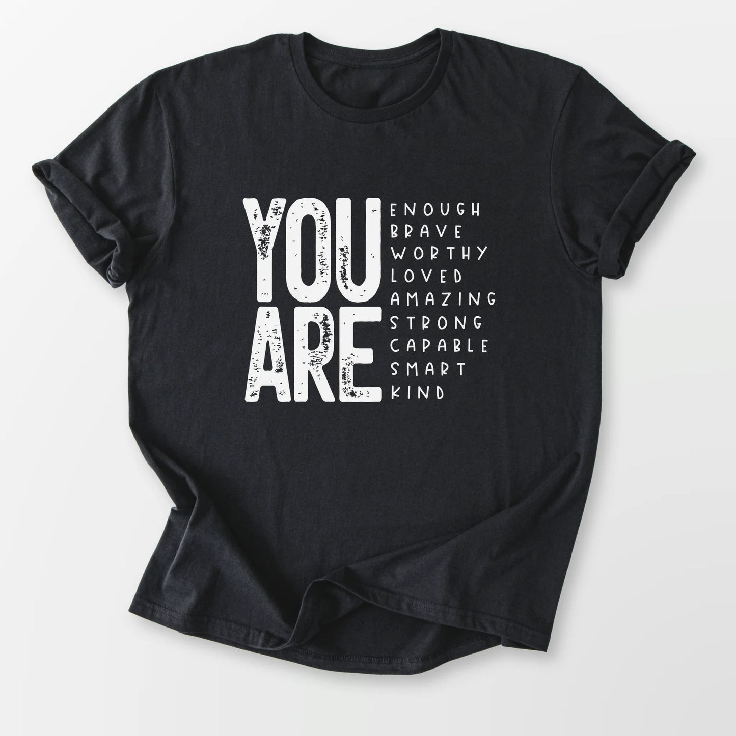 You Are So Much Tee Black T-Shirt